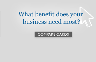 What Benefit does your business need most? Compare cards