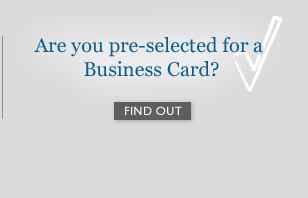 Are you pre-selected for Business Card? Find out